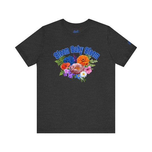 Bloom Baby Bloom Floral Tee