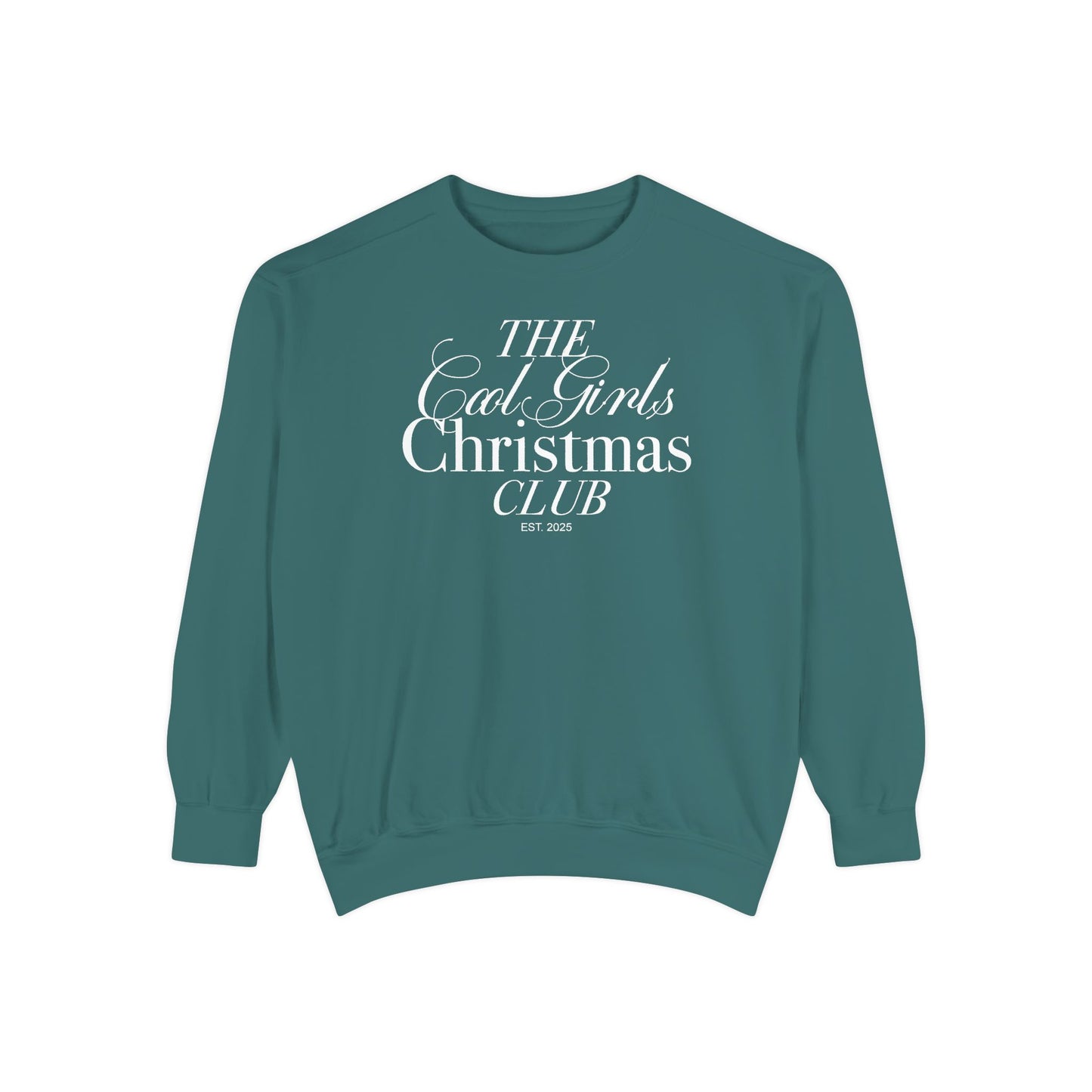 Cool Girls Christmas Club Crewneck