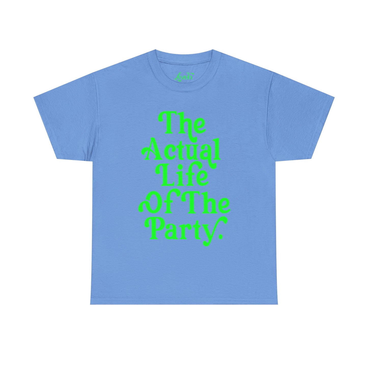 The Actual Life of the Party Graphic Tee
