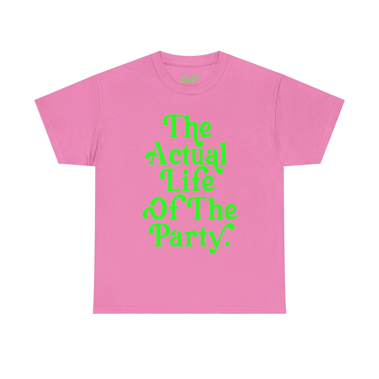 The Actual Life of the Party Graphic Tee