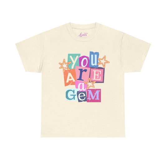 You Are a Gem Graphic Tee