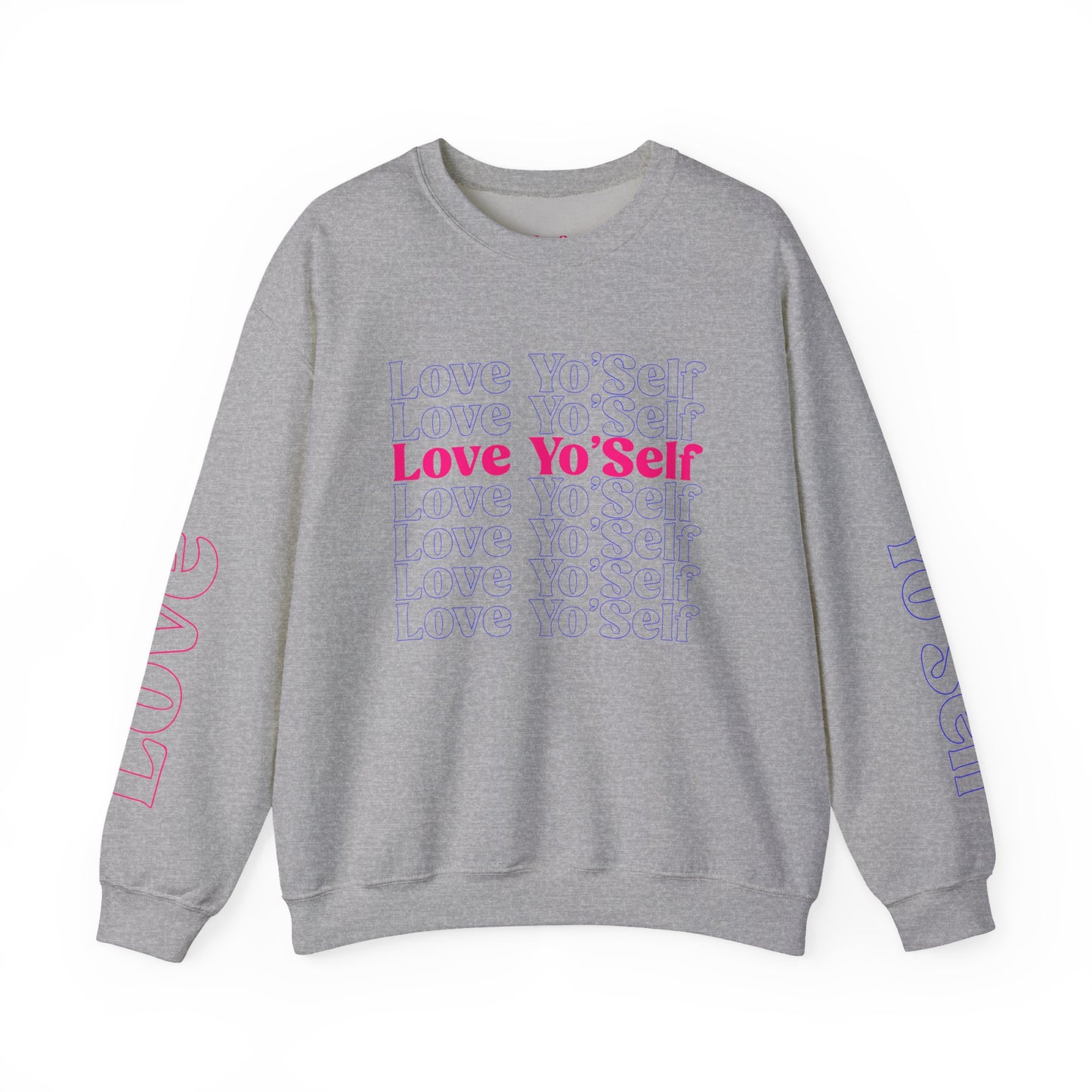 Love Yo'Self Crewneck