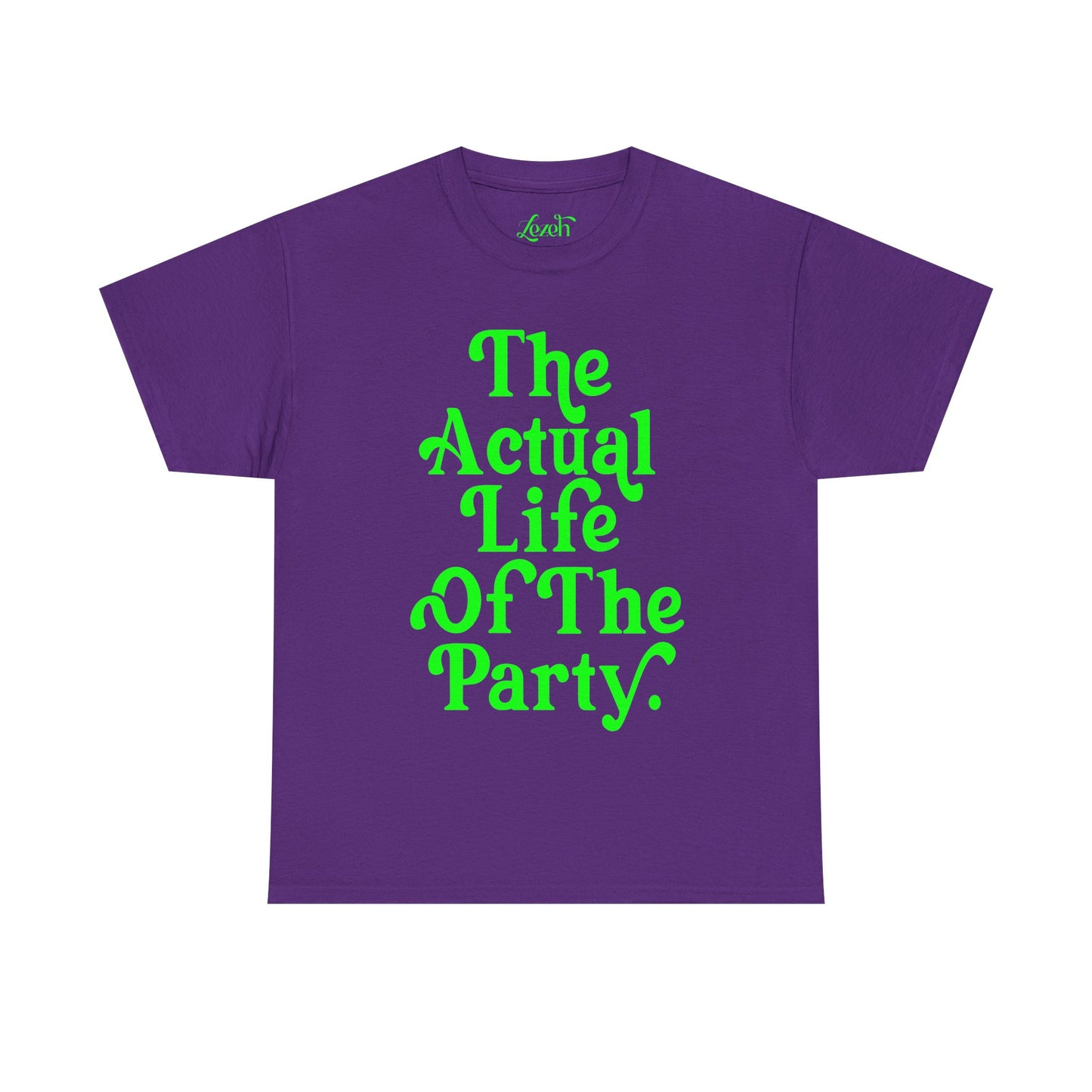 The Actual Life of the Party Graphic Tee