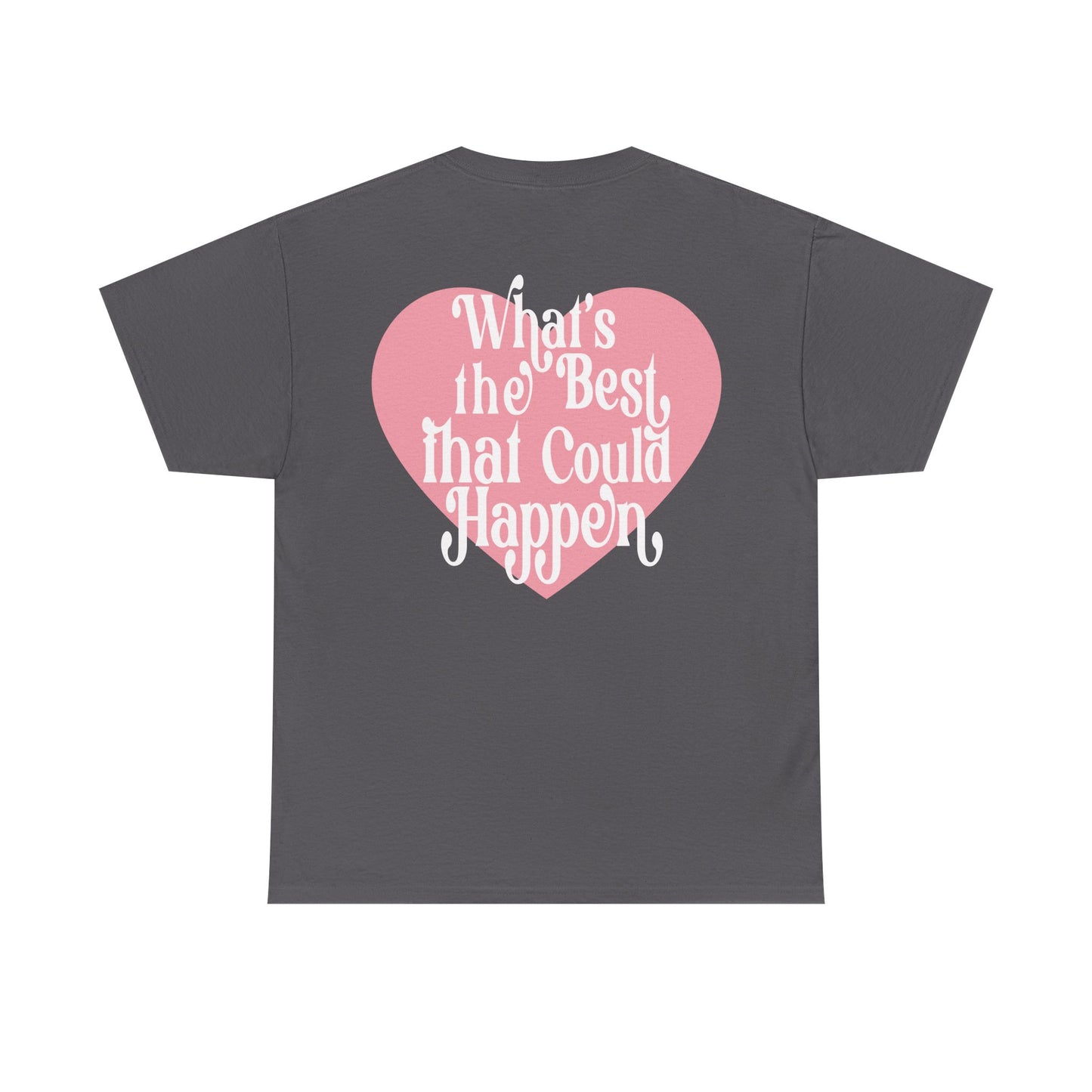 Best Yet Tee 💗
