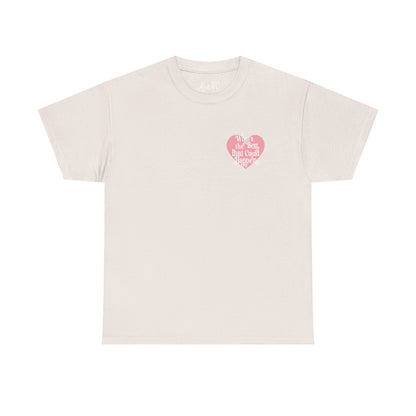 Best Yet Tee 💗