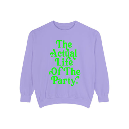 The Actual Life of the Party Crewneck