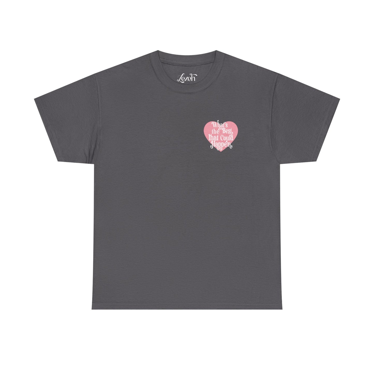 Best Yet Tee 💗