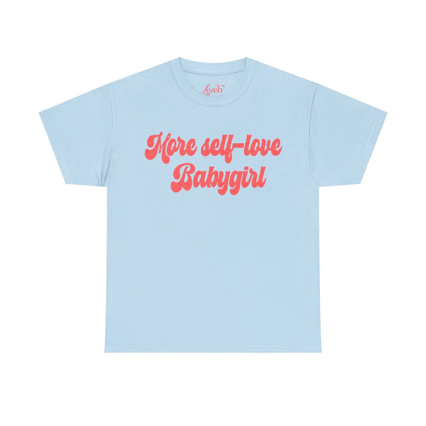More Self-Love Babygirl Graphic Tee