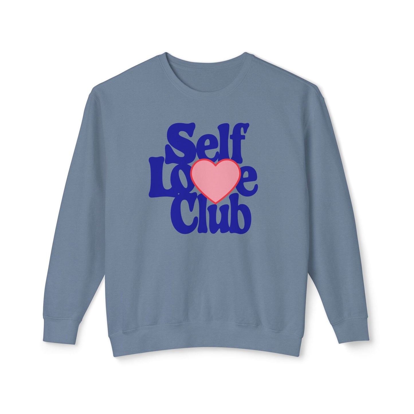 Self Love Club Crewneck